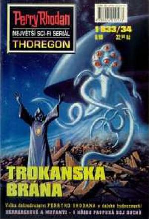 [Perry Rhodan - Thoregon 1833] • Trokanská brána